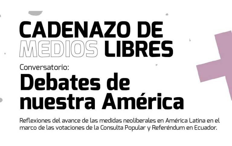 “Debates de nuestra América”: Referentes de pueblos indígenas y ambientalistas analizan la consulta popular de Daniel Noboa en Ecuador