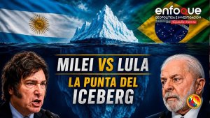 Milei vs Lula: ¿la punta del iceberg?